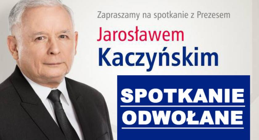 Garwolin - Spotkanie z Jarosławem Kaczyńskim odwołane! 