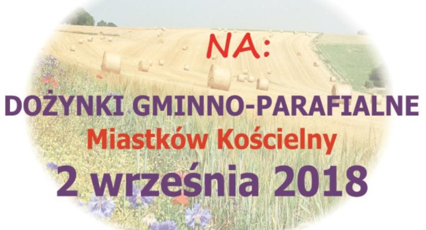 Dożynki miejsko-parafialne w Miastkowie Kościelnym