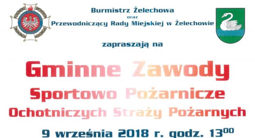Gminne Zawody Sportowo-Pożarnicze w Żelechowie