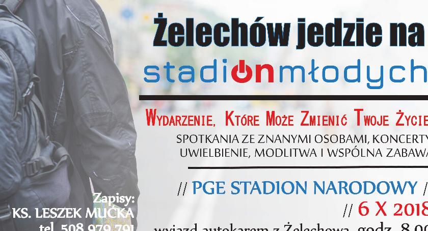 Z Żelechowem na Stadion Młodych