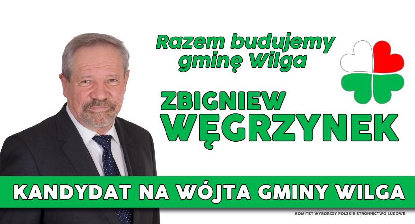 Zbigniew Węgrzynek - kandydat na wójta gminy Wilga