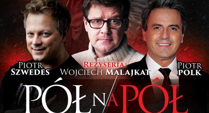 Konkurs na Dzień Kobiet – Kogo zabierzesz na spektakl „Pół na pół”?