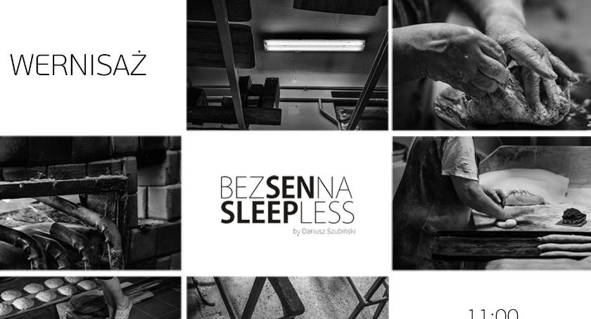 Bezsenna - warszawski wernisaż wystawy fotograficznej Dariusza Szubińskiego