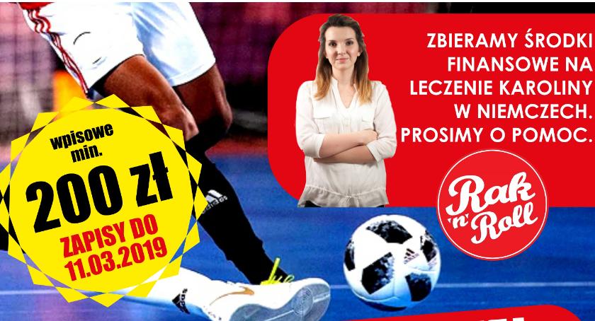 Charytatywny Turniej Piłki Nożnej dla Karoliny – pomóc może każdy!