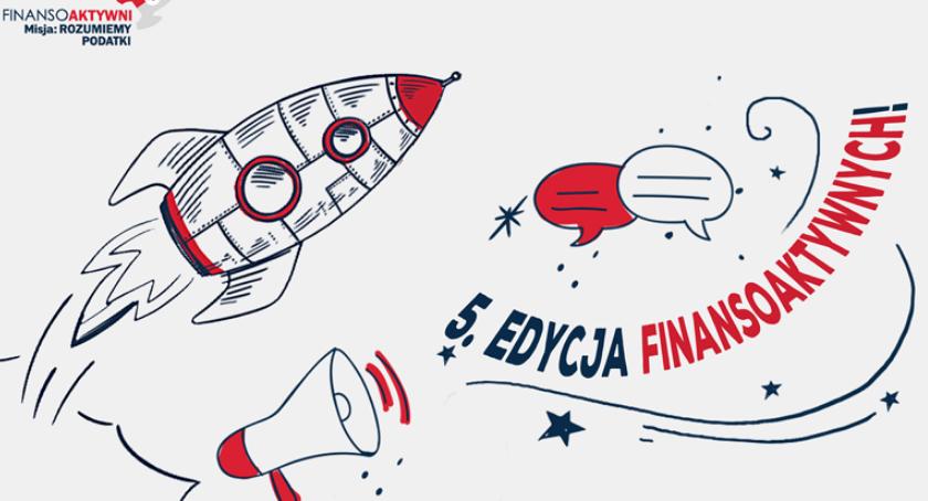 Finansoaktywni rozumieją podatki – Nauczycielu, zgłoś zespół do programu