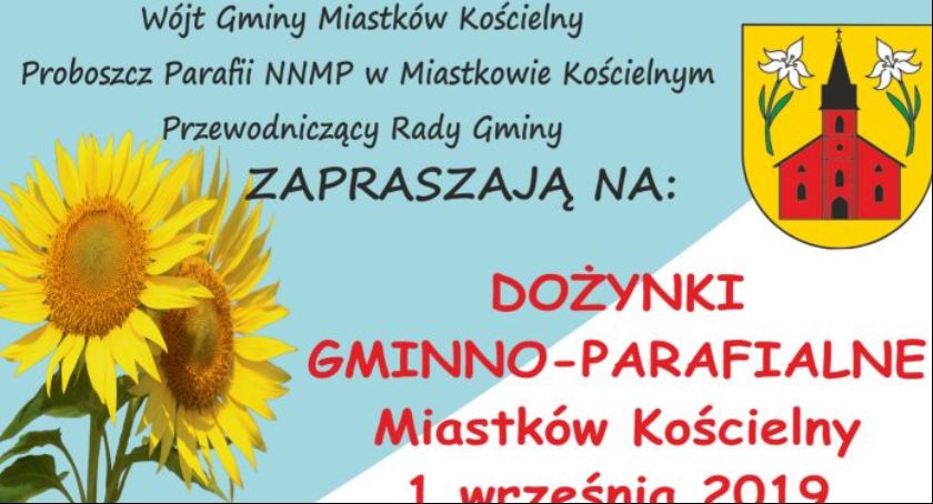 Dożynki gminno-parafialne w Miastkowie Kościelnym - Program obchodów