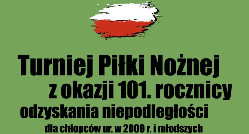 Puchar Niepodległości – Kibicuj młodym piłkarzom!