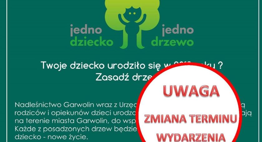 Akcja „Jedno dziecko – jedno drzewo” przełożona