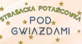 Strażacka potańcówka pod gwiazdami na zakończenie wakacji
