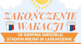 Zakończenie wakacji na stadionie w Łaskarzewie