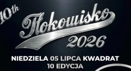 Jubileuszowe Tłokowisko 2026 już 5 lipca. Przed fana&hellip;