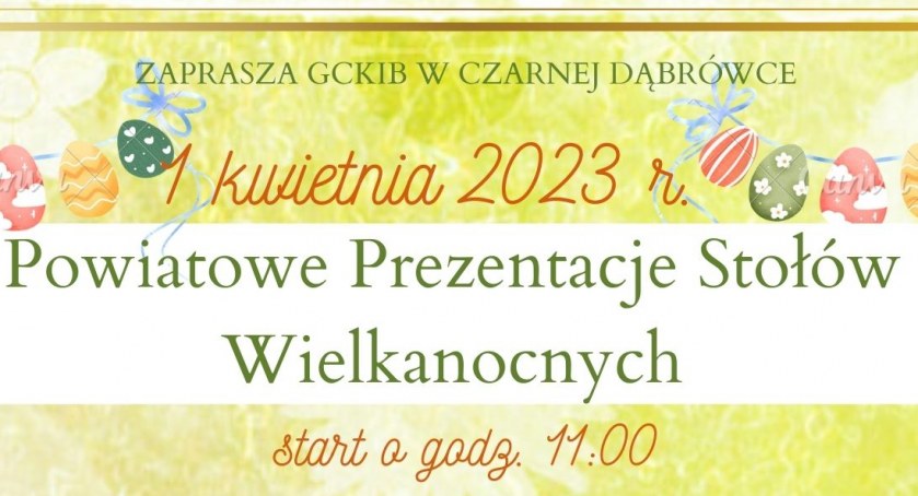 Konkurs Powiatowe Prezentacje Stołów Wielkanocnych 2023