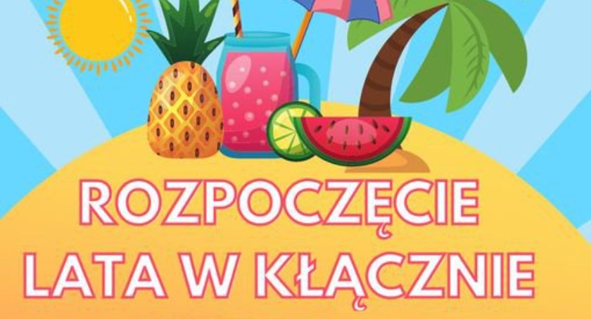 Rozpoczęcie lata w Kłącznie