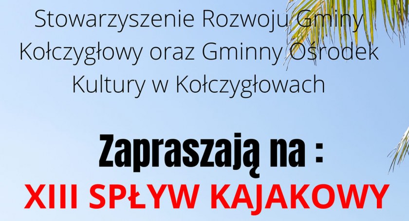 XIII Spływ Kajakowy rzeką Słupią