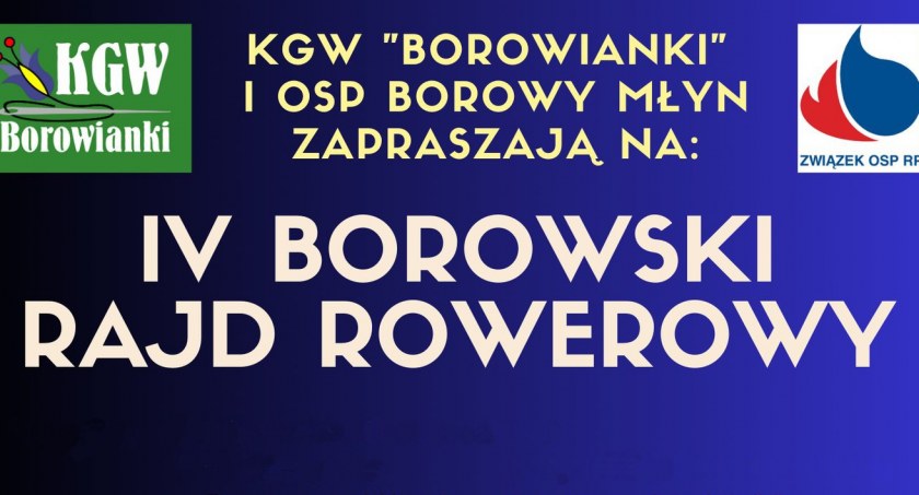 IV Borowski Rajd Rowerowy