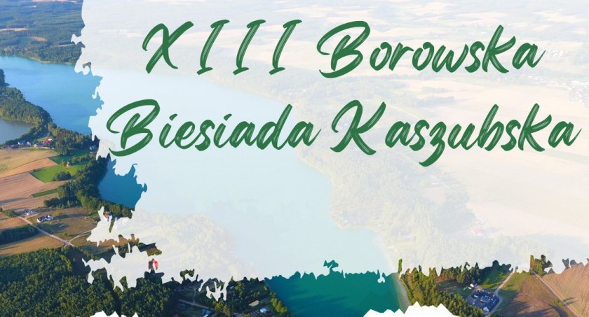 XIII Borowska Biesiada Kaszubska
