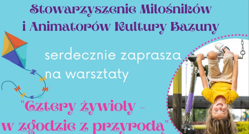 Warsztaty  „Cztery żywioły - w zgodzie z przyrodą” w Udorpiu