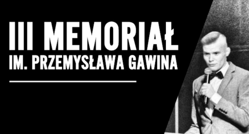 III Memoriał im. Przemysława Gawina 