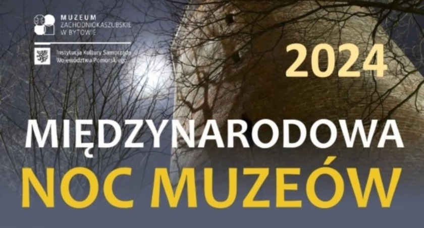 Noc Muzeów w Bytowie