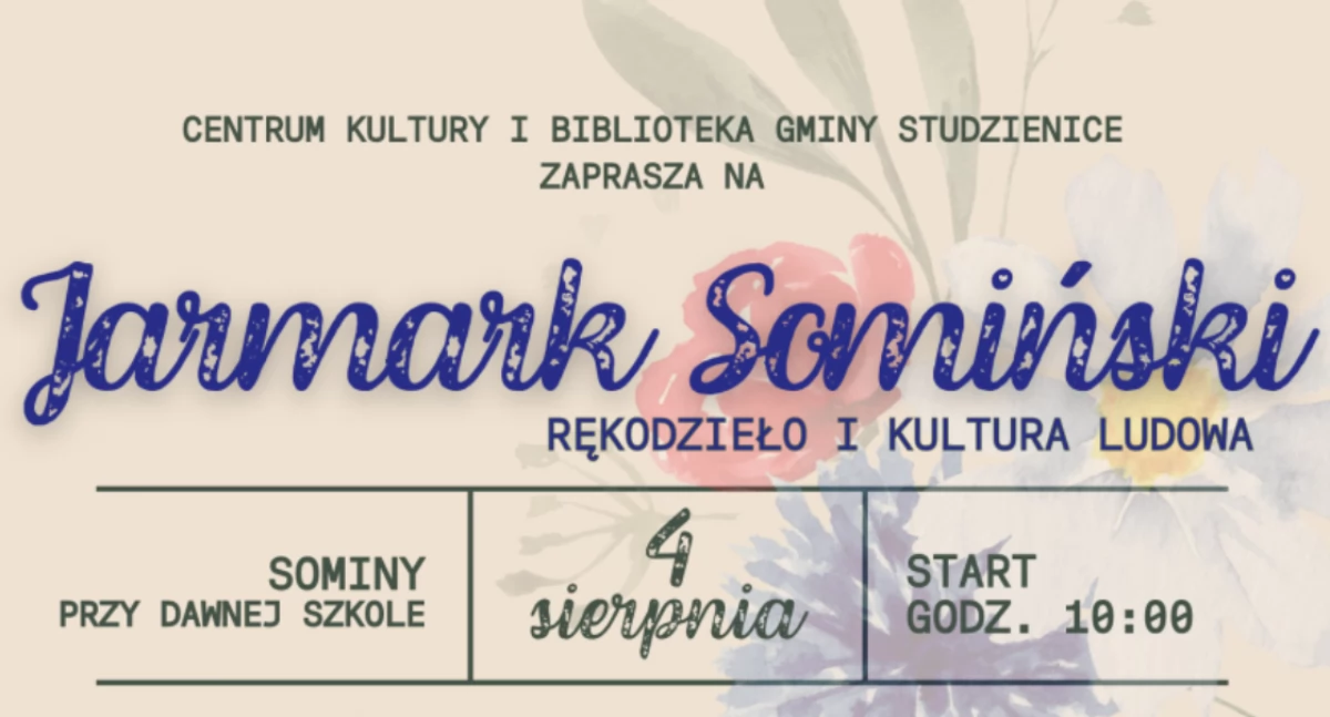 Może niedziela na Jarmarku Somińskim?