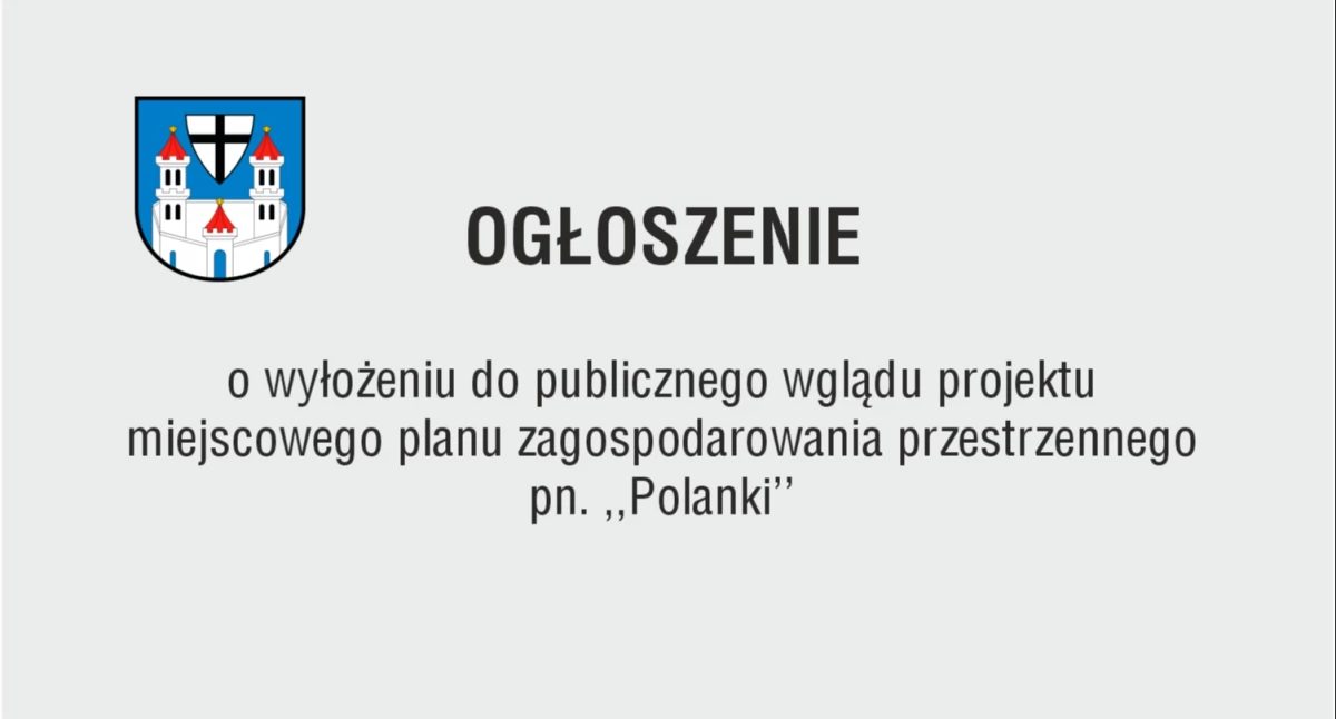 OGŁOSZENIE o wyłożeniu do publicznego wglądu projektu 