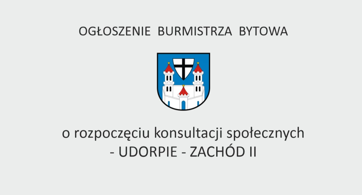 OGŁOSZENIE BURMISTRZA BYTOWA  o rozpoczęciu konsultacji społecznych 