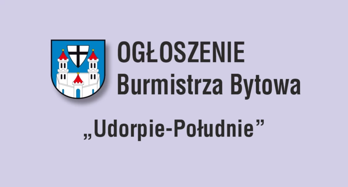 OGŁOSZENIE BURMISTRZA BYTOWA 