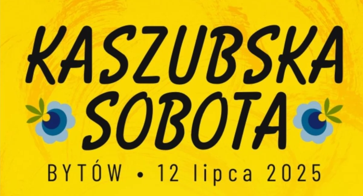 Kaszubska Sobota w Dni Bytowa