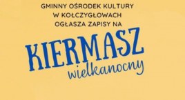 Kiermasz wielkanocny w Kołczygłowach