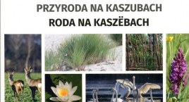 Ukazał się kolejny tom kaszubskiego Vademecum. Tym razem poświęcony jest przyrodzie Kaszub 