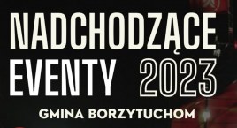 Imprezy plenerowe w gminie Borzytuchom