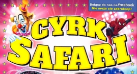 Zdjęcie przedstawia: Tylko jeden występ Cyrku Safari w Bytowie