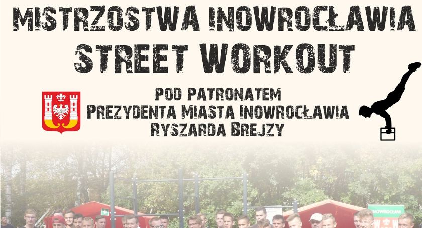 Mistrzostwa Inowrocławia Street Workout