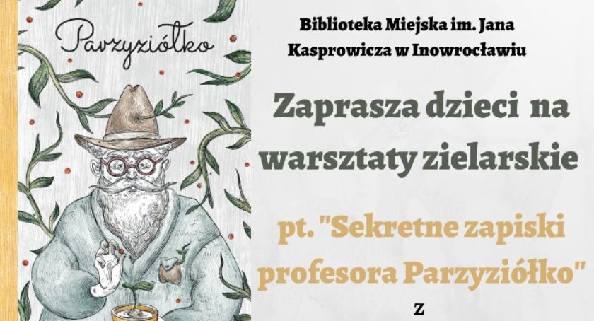 Biblioteka zaprasza dzieci na warsztaty zielarskie