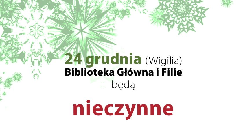 Funkcjonowanie biblioteki w okresie świątecznym