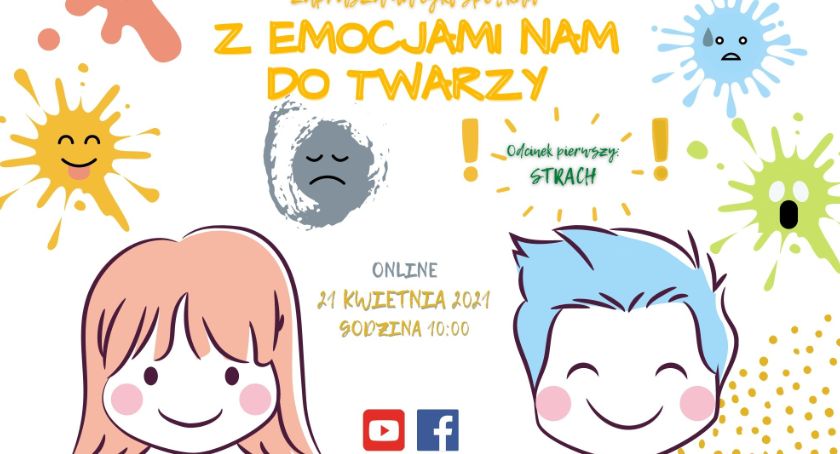 Z emocjami nam do twarzy