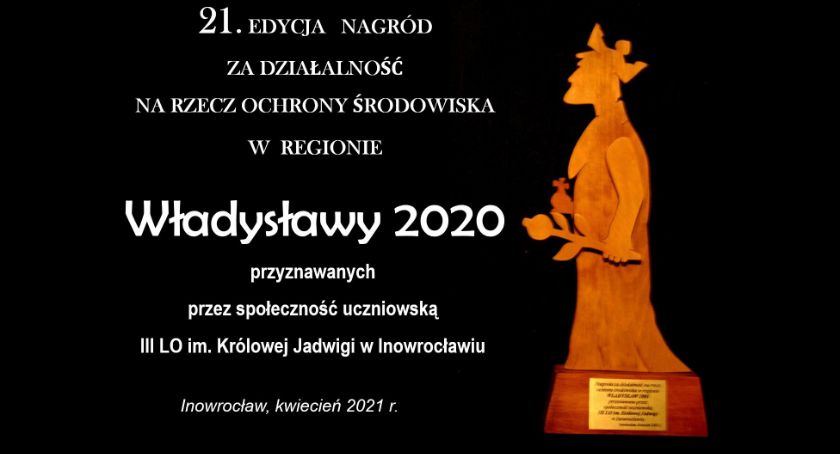 Akademia Ekologiczna przy III LO ogłasiła wyniki XXI edycji Władysławów 2020