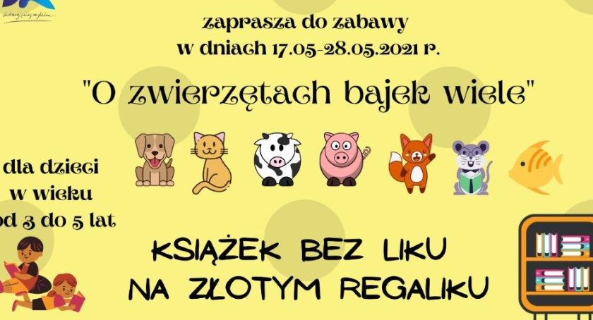 O zwierzętach bajek wiele