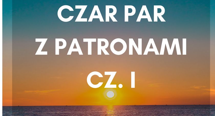Czar par z patronami