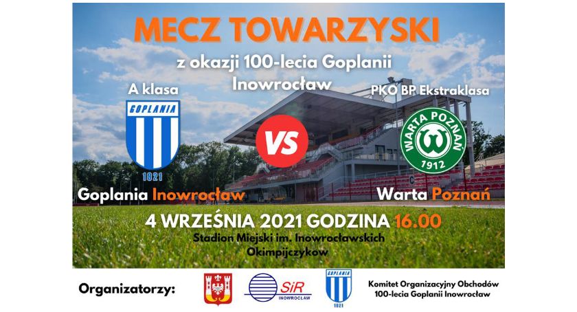Goplania zagra w Wartą Poznań!