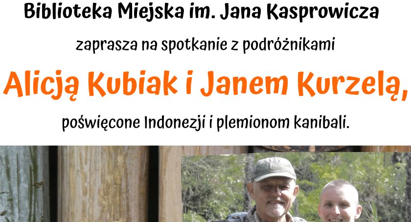 Podróżnicy opowiedzą o ludożercach