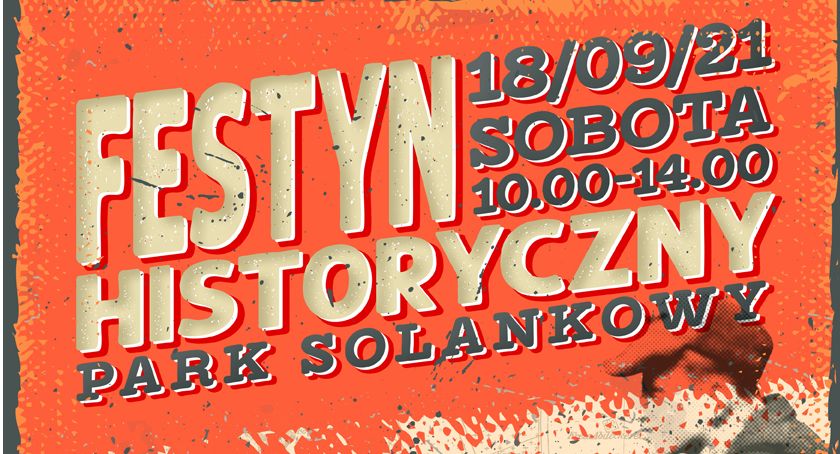Wkrótce odbędzie się festyn historyczny