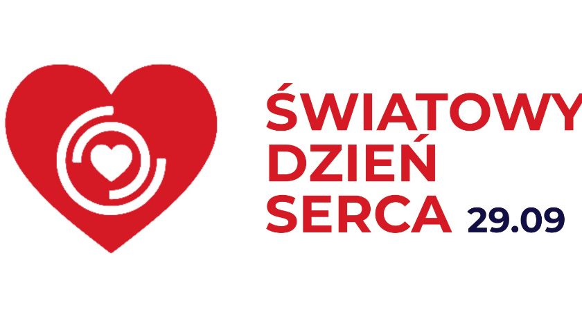 Światowy Dzień Serca. Serce nie zaczeka