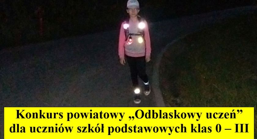 Odblaskowy uczeń – weź udział w konkursie