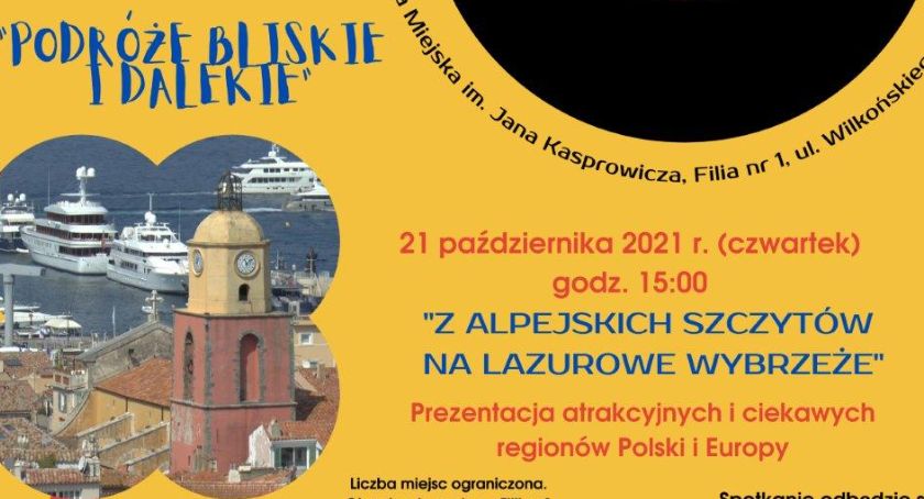 Od śnieżnej bieli Alp po lazurowe morze