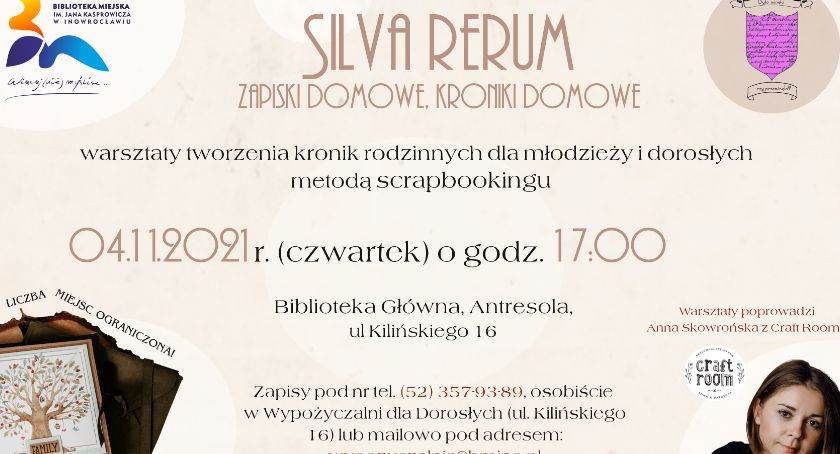 To będą warsztaty tworzenia kronik domowych, zapisków dziennych