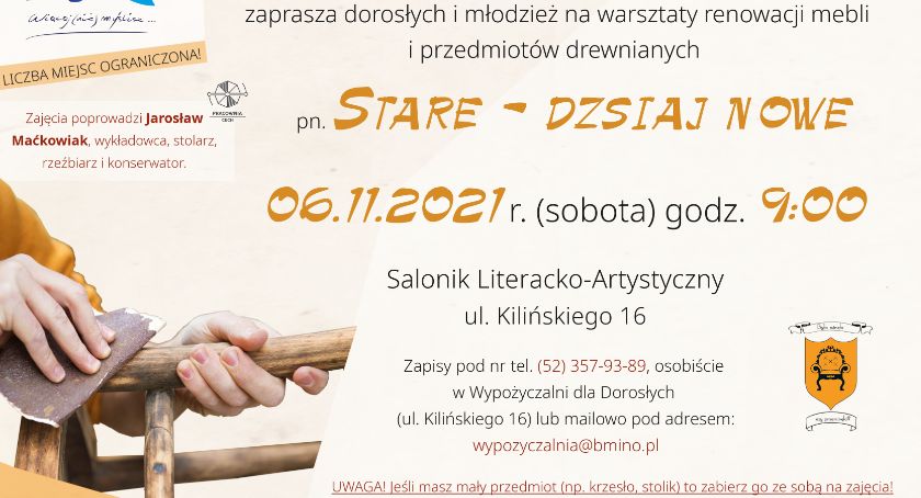 Stare-dzisiaj nowe- warsztaty renowacji mebli i przedmiotów z drewna