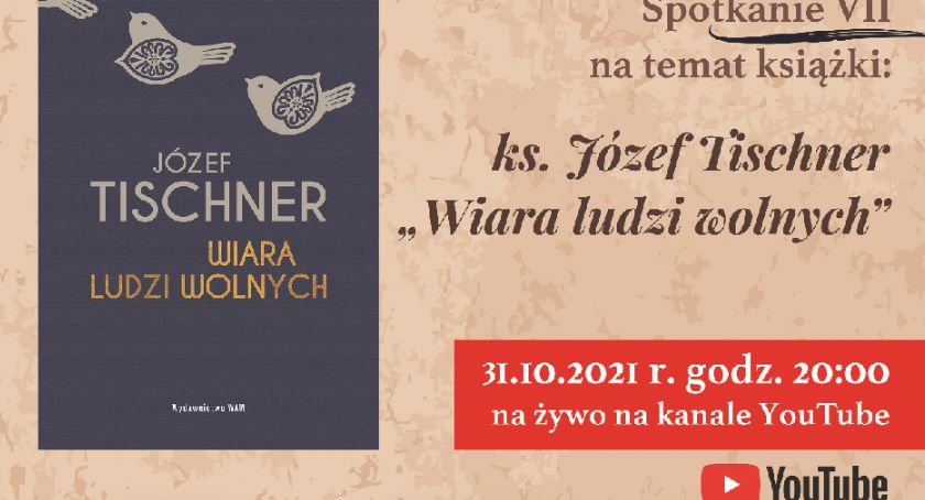 Wiara ludzi wolnych ks. Józefa Tischnera