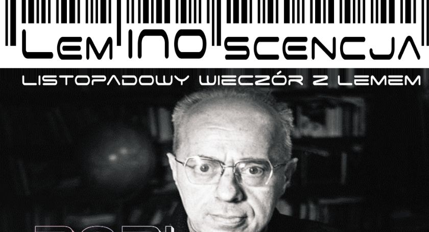 Wieczór z LEMEM w inowrocławskim Teatrze