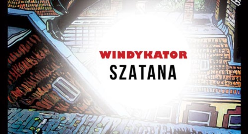 Stań oko w oko z Windykatorem Szatana